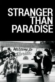 Stranger Than Paradise