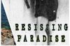 Resisting Paradise in English at cinemas in Barcelona